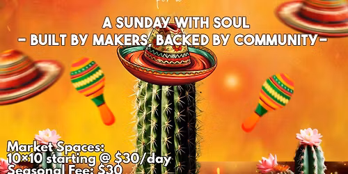 Prescott Valley Community Market... a Sunday with Soul- Built by Makers, Backed by Community