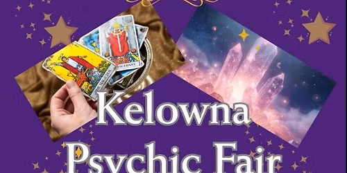 Mysticafair Psychic Fair - Kelowna Event!