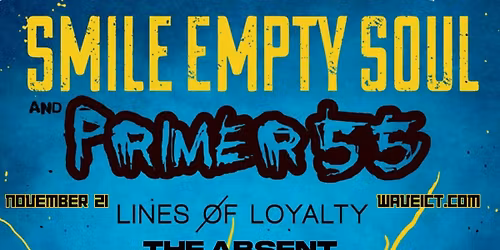 Primer 55, Smile Empty Soul