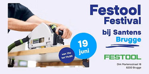 Festool Festival Brugge