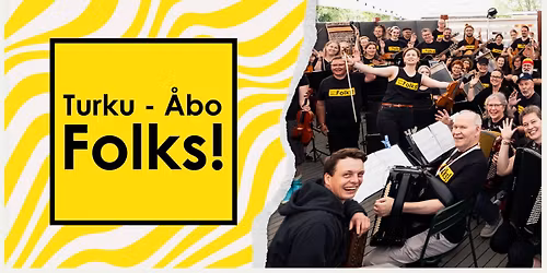 Turku Folks! -orkesterin soittajien ja laulajien lauantai Forum Korttelissa!