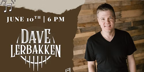 DAVE LERBAKKEN!