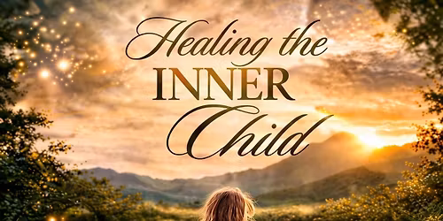 Healing the Inner Child