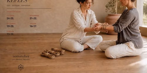 140 \u00f3r\u00e1s shibari-alap\u00fa szomatikus facilit\u00e1tor k\u00e9pz\u00e9s
