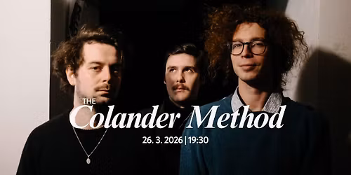 Koncert The Colander Method