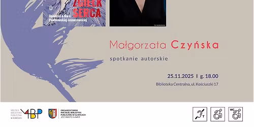 Ma\u0142gorzata Czy\u0144ska. Spotkanie autorskie w ramach Forum Poezji