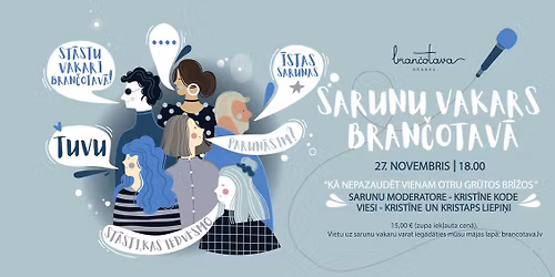 SARUNU VAKARS BRANKU BRAN\u010cOTAV\u0100 ar Krist\u012bni un Kristapu Liepi\u0146iem