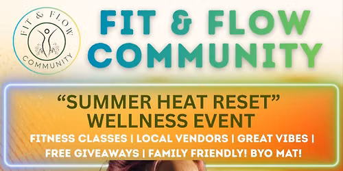 Fit & Flow Community Wellness Event