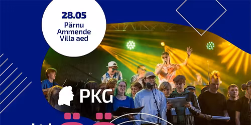 PKG Noorte \u00d6\u00f6laulupidu 2026\ud83c\udf19  | Villa Ammende aias 28.05 