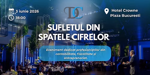 SUFLETUL DIN SPATELE CIFRELOR - Eveniment marca D&C CONTA