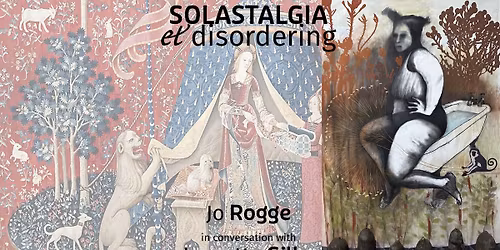 ARTIST WALKABOUT | SOLASTALGIA & Disordering | Jo Rogge & Jeanette Gilks