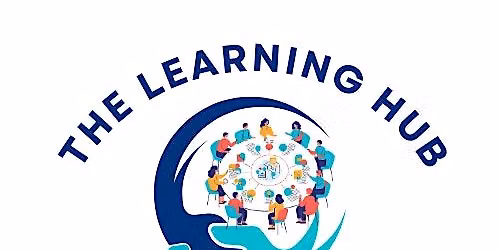The Learning Hub May '26