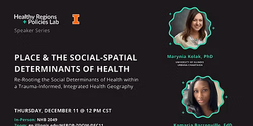 Place & the Social-Spatial Determinants of Health Book Release Talk