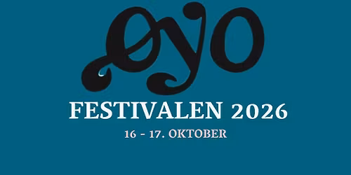\u00d8yo festivalen 2026 (KUN 2 FESTIVALPASS IGJEN!)