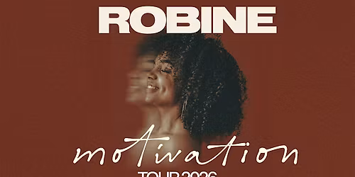 Robine - Motivation Tour 2026