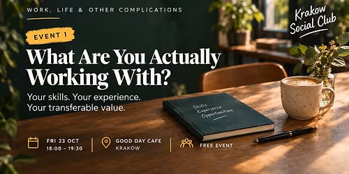 WORK, LIFE & OTHER COMPLICATIONS \u2014 EVENT 1