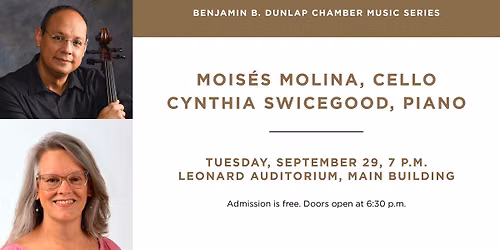Dunlap Chamber Music Series: Mois\u00e9s Molina & Cynthia Swicegood