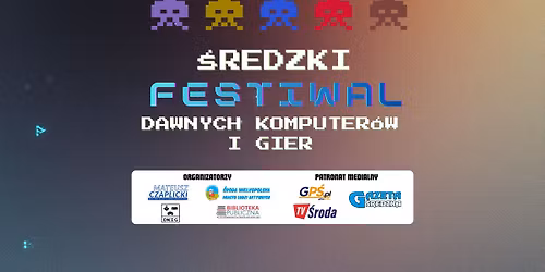 \u015aredzki Festiwal Dawnych Komputer\u00f3w i Gier