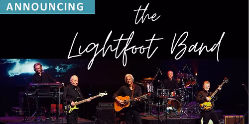 The Lightfoot Band at Georgian Theatre