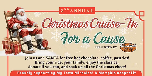 \u2728 2nd Annual Christmas Cruise-In for a Cause! \u2728