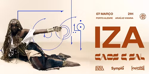 IZA no Ara\u00fajo Vianna | Porto Alegre\/RS