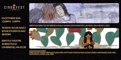 CineFest Latino Boston screenings at The Brattle Saturday October 3rd