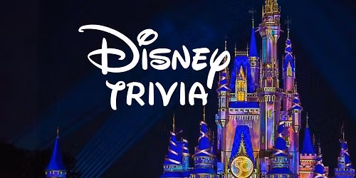 Disney Trivia Night