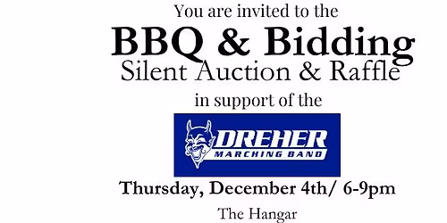 BBQ & Bidding Auction for Dreher HS Bands