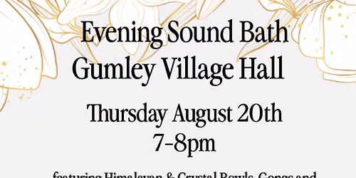 Gumley- Evening Sound Bath