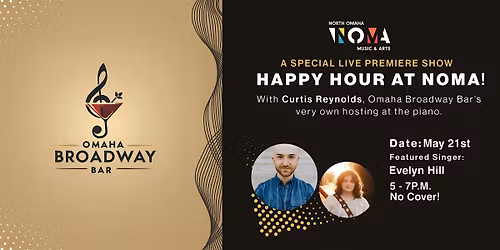 Happy Hour at NOMA w\/ Omaha Broadway Bar (May 21st)
