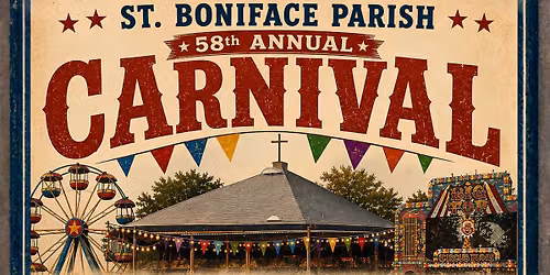 58th Annual St. Boniface Parish Carnival