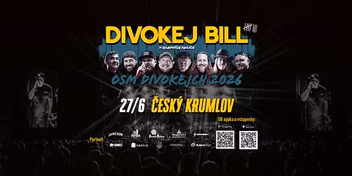 Divokej Bill \/ \u010cESK\u00dd KRUMLOV 27.6.2026 \/ OSM DIVOKEJCH 2026