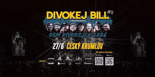 Divokej Bill \/ \u010cESK\u00dd KRUMLOV 27.6.2026 \/ OSM DIVOKEJCH 2026