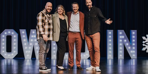 Snowed in Comedy Tour- Fredericton