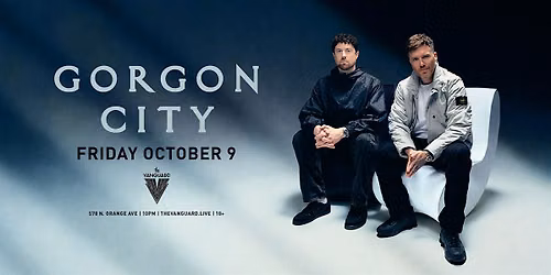Gorgon City At The Vanguard