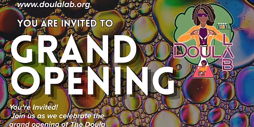 The Doula Lab's Grand Opening