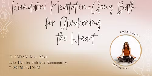 Kundalini Meditation and Gong Bath for Awakening the Heart