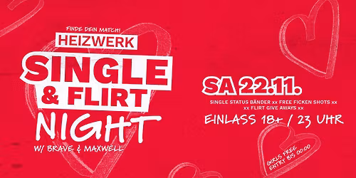 SINGLE & FLIRT NIGHT IM HEIZWERK