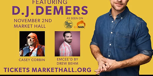 GPHSF Comedy Night with D.J. Demers, Casey Corbin and Drew Behm