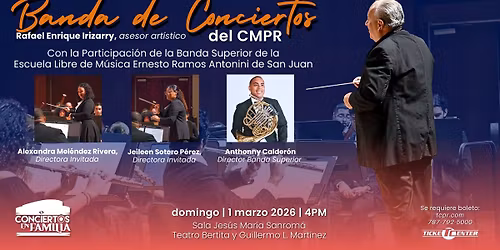 Conciertos en Familia: Banda de Conciertos del CMPR