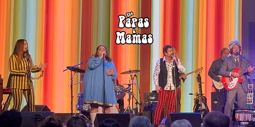 The Papas and Mamas Authentic tribute to The Mamas and The Papas