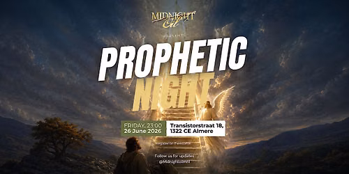 MIDNIGHTOIL: PROPHETIC NIGHT