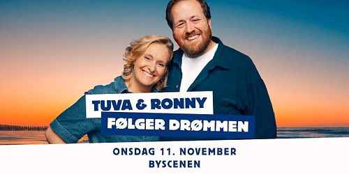 Tuva & Ronny f\u00f8lger dr\u00f8mmen \/\/ Byscenen Trondheim