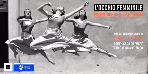L'OCCHIO FEMMINILE II - Essere donna in fotografia