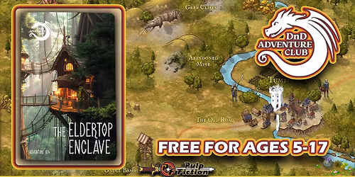 DnD Adventure Club | The Elven Treetop: The Eldertop Enclave