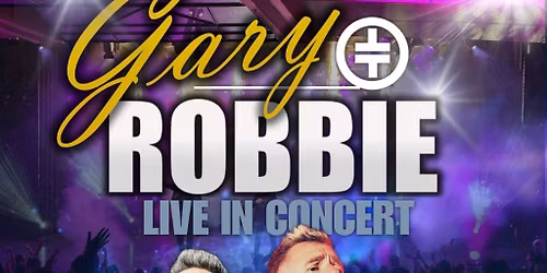Gary And Robbie Live At The Arena