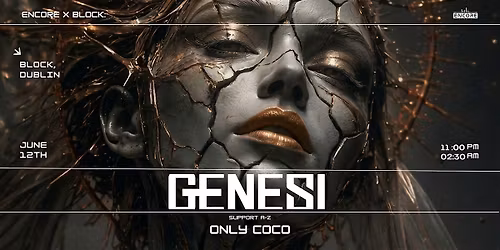 block x Encore. Genesi
