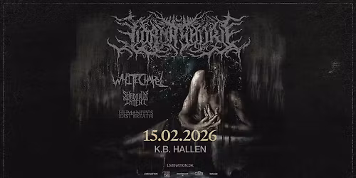 Lorna Shore [Support: Whitechapel+Shadow of Intent+Humanity\u2019s Last Breath] \/ K.B. Hallen \/ 15feb '26