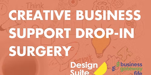 Creative Business Support: Start-Up & Growth (FREE Drop-In Sessions)