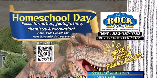 Homeschool Day, Oct 1st: Dinos & Fossils, Lithification & Geologic Time, 